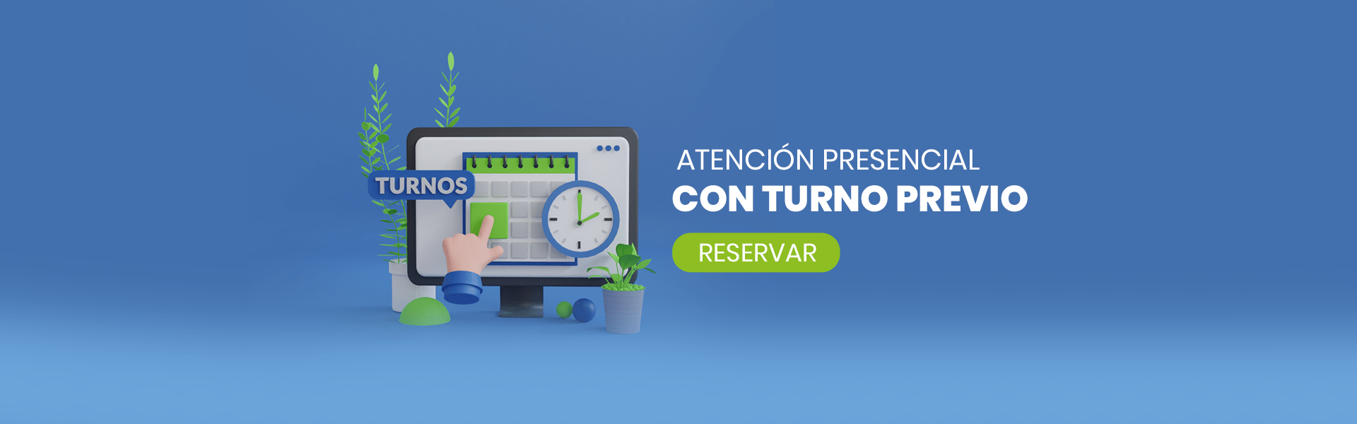 atención precencial con turno previo